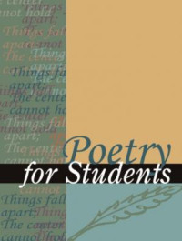 Marie Rose Napierkowski, Mary K. Ruby, David Kelly — Poetry for Students - Presenting Analysis, Context and Criticism on Commonly Studied Poetry, Volume 3 (Poetry for Students)