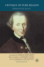 Immanuel Kant (auth.) — Critique of Pure Reason