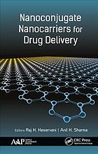 Keservani, Raj K., Sharma, Anil K. — Nanoconjugate nanocarriers for drug delivery