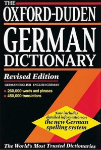 Werner Scholze-Stubenrecht, John Bradbury Sykes — The Oxford-Duden German Dictionary: German-English, English-German