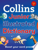 Collins Dictionaries — Collins Junior Illustrated Dictionary