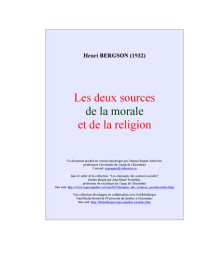 Bergson Henri — Les deux sources de la morale et de la Religion