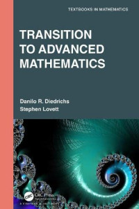 Danilo R. Diedrichs, Stephen Lovett — Transition to Advanced Mathematics