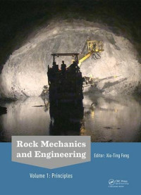 Feng, Xia-Ting — Rock Mechanics and Engineering Volume 1 : Principles