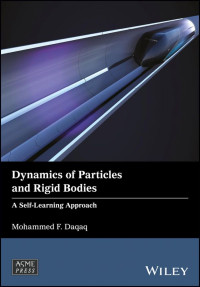 Daqaq, Mohammed F — Dynamics of particles and rigid bodies: a self-learning approach