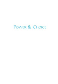 W. Phillips Shively — Power & Choice: An Introduction to Political Science