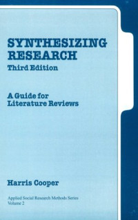 Harris M. Cooper — Synthesizing Research: A Guide for Literature Reviews (Applied Social Research Methods)