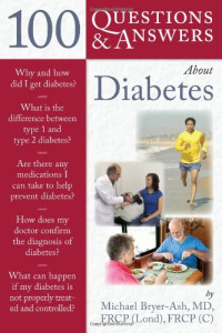 Michael Bryer-Ash — 100 Questions & Answers About Diabetes (100 Questions & Answers Series)