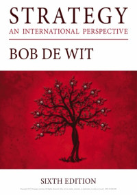 Bob de Wit — Strategy- An International Perspective - 6th ed. edition