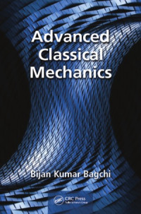 Bijan Bagchi — Advanced Classical Mechanics