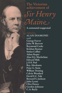 Alan Diamond — The Victorian Achievement of Sir Henry Maine: A Centennial Reappraisal