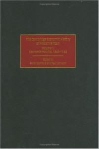 Roderick Floud, Paul Johnson — The Cambridge Economic History of Modern Britain, Volume 2: Economic Maturity, 1860–1939