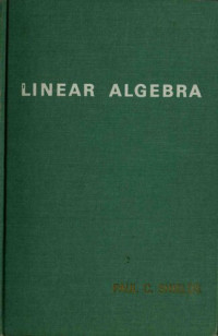 Paul C. Shields — Linear Algebra