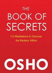 Osho — The Book of Secrets