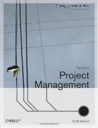 Scott Berkun — The Art of Project Management