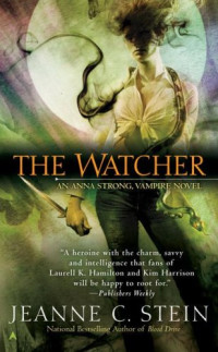 Jeanne C. Stein — The Watcher