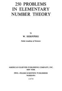 Waclaw Sierpinski — 250 problems in elementary number theory