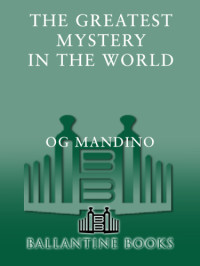 Og Mandino, 3M Company — Greatest Mystery in the World