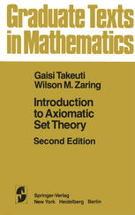 Gaisi Takeuti, Wilson M. Zaring — Introduction to Axiomatic Set Theory