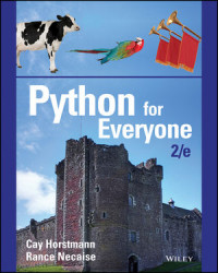 Cay Horstmann. Rance Necaise — Python for Everyone