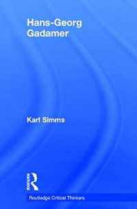 Gadamer, Hans-Georg; Simms, Karl — Hans-Georg Gadamer