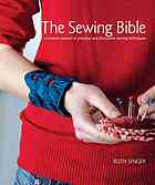 Singer, Ruth — The sewing bible : a modern manual of practical and decorative sewing techniques