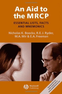 Nicholas K Boeckx; et al — An aid to the MRCP : essential lists, facts and mnemonics