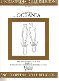 Diretta da Mircea Eliade — Enciclopedia delle religioni. Religioni dell'Oceania