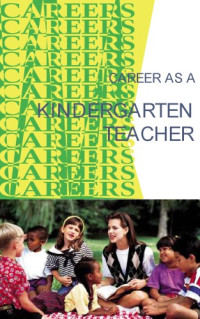 Institute For Career Research — Career As a Kindergarten Teacher