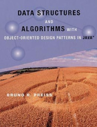 Bruno R. Preiss — Data Structures and Algorithms With Object-Oriented Design Patterns in Java