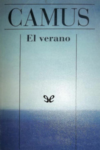 Albert Camus — El verano