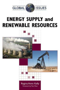 Regina Anne Kelly — Energy Supply and Renewable Resources (Global Issues)