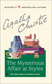 Agatha Christie — The Mysterious Affair at Styles