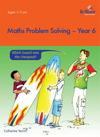 Catherine Yemm — Maths problem solving. / Year 6