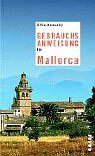 Elfie Donnelly — Gebrauchsanweisung fur Mallorca