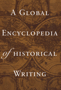 D.R. Woolf — A Global Encyclopedia of Historical Writing