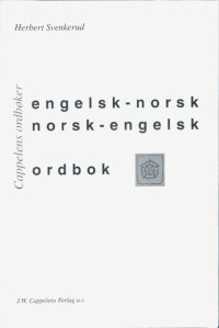 Herbert Svenkerud — Engelsk-norsk norsk-engelsk ordbok