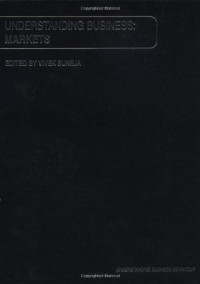 Vivek Suneja — Understanding Business: Markets (Understanding Business)