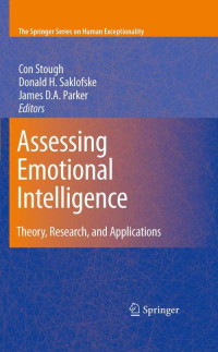 Con Stough, Donald H. Saklofske, James D. A. Parker — Assessing Emotional Intelligence - Theory, Research, and Applications