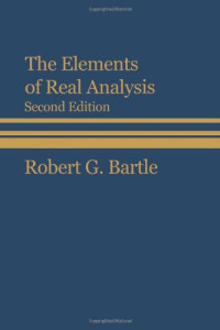 Robert G. Bartle — The Elements of Real Analysis, Second Edition