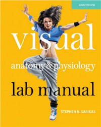 Stephen N. Sarikas — Visual Anatomy & Physiology : Lab Manual