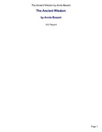 Annie Besant — The Ancient Wisdom