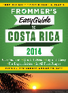 Eliot Greenspan — Frommer's EasyGuide to Costa Rica 2014
