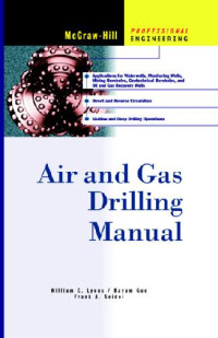 William C. Lyons — Air and Gas Drilling Manual