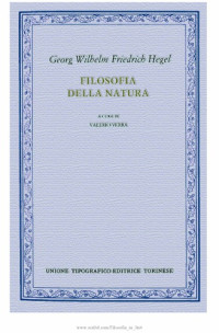 Georg Wilhelm Friedrich Hegel, Valerio Verra (editor) — Enciclopedia delle scienze filosofiche. Filosofia della natura
