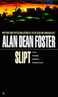 Alan Dean Foster — Slipt