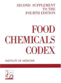 Institute of Medicine — Food Chemicals Codex - Second Supplement to the Fourth Edition