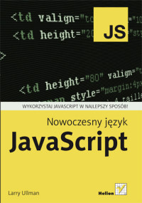 Larry Ullman — Nowoczesny język JavaScript