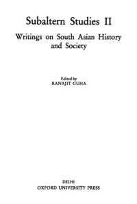 Ranajit Guha ed. — Subaltern Studies II: Writings on South Asian History and Society