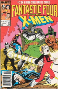 Chris Claremont — Fantastic Four Vs. The X-Men #3 (Comic)
